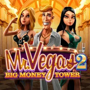 Mr. Vegas 2: Big Money Tower